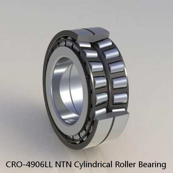 CRO-4906LL NTN Cylindrical Roller Bearing