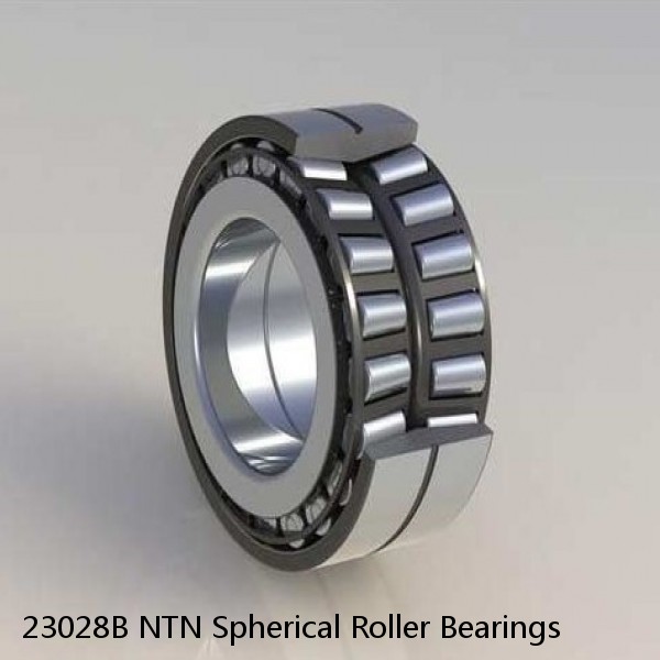 23028B NTN Spherical Roller Bearings